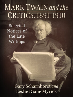 cover image of Mark Twain and the Critics, 1891-1910